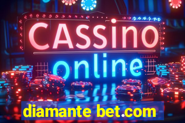 diamante bet.com